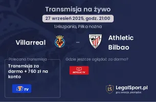 Villarreal - Athletic Bilbao gdzie oglądać?