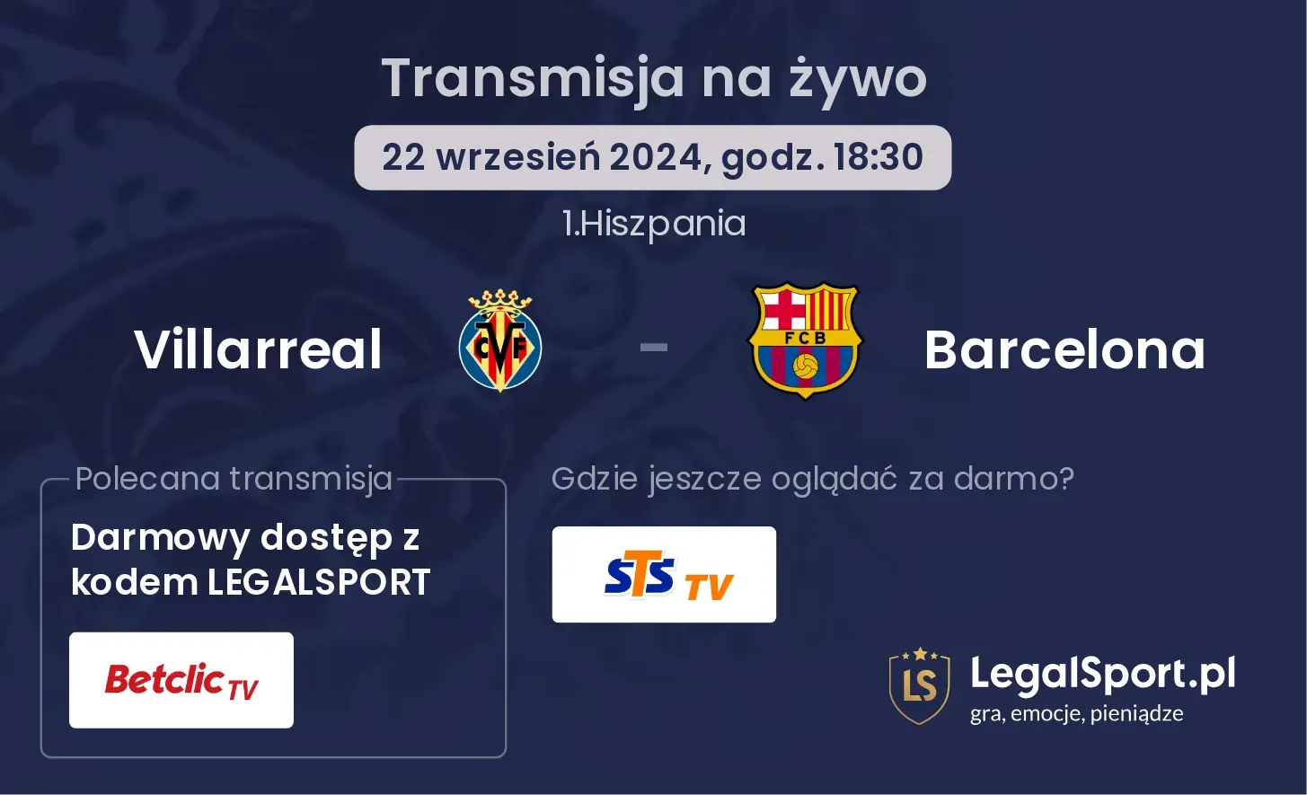 Villarreal - Barcelona gdzie oglądać? 22.09, godz. 18:30