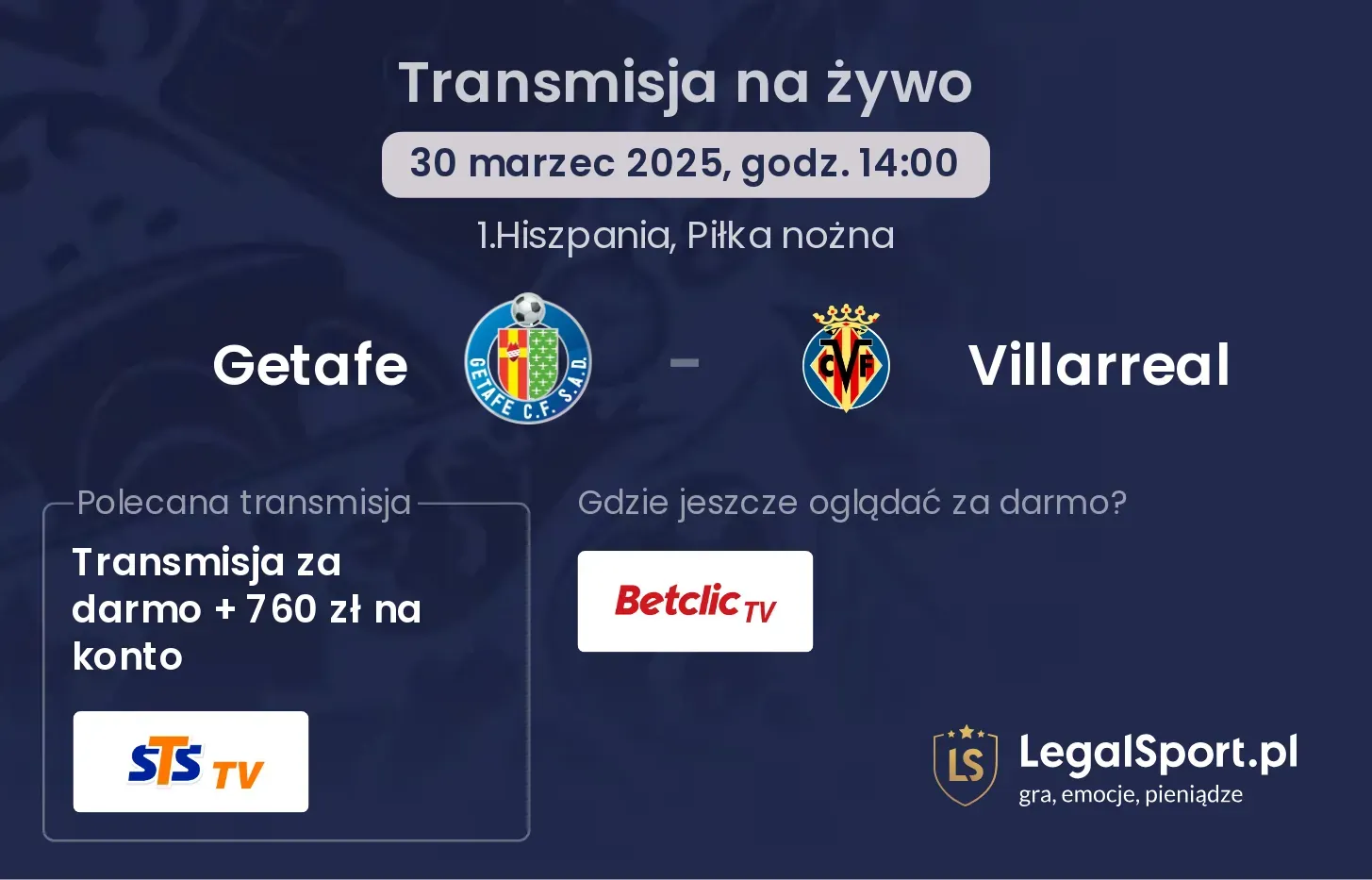 Getafe - Villarreal gdzie oglądać?