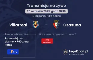 Villarreal - Osasuna gdzie oglądać?