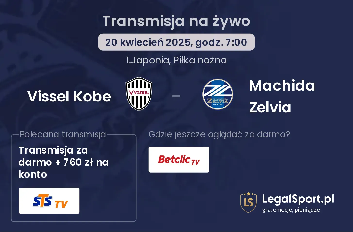 Vissel Kobe - Machida Zelvia gdzie oglądać?