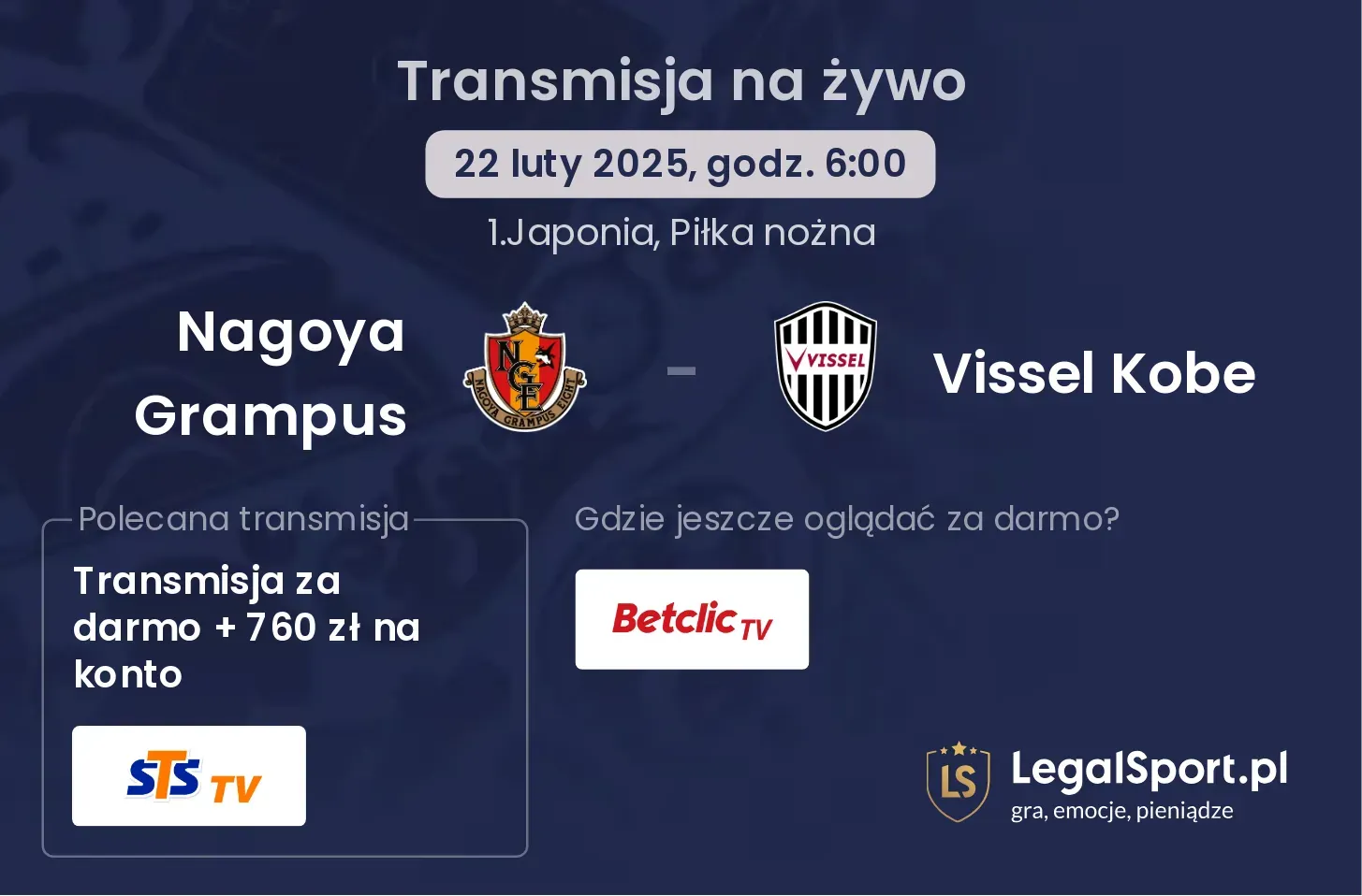 Nagoya Grampus - Vissel Kobe gdzie oglądać transmisję?