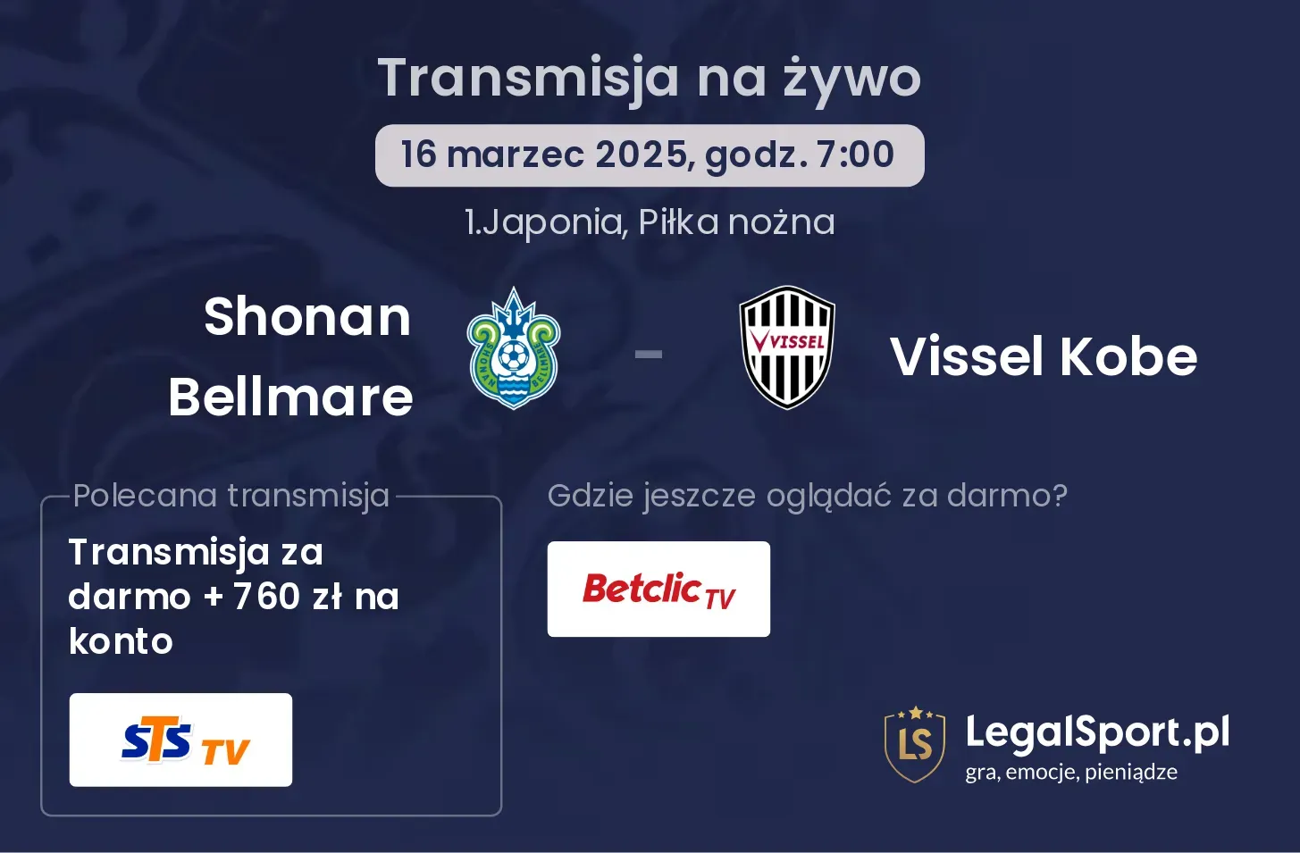 Shonan Bellmare - Vissel Kobe gdzie oglądać?