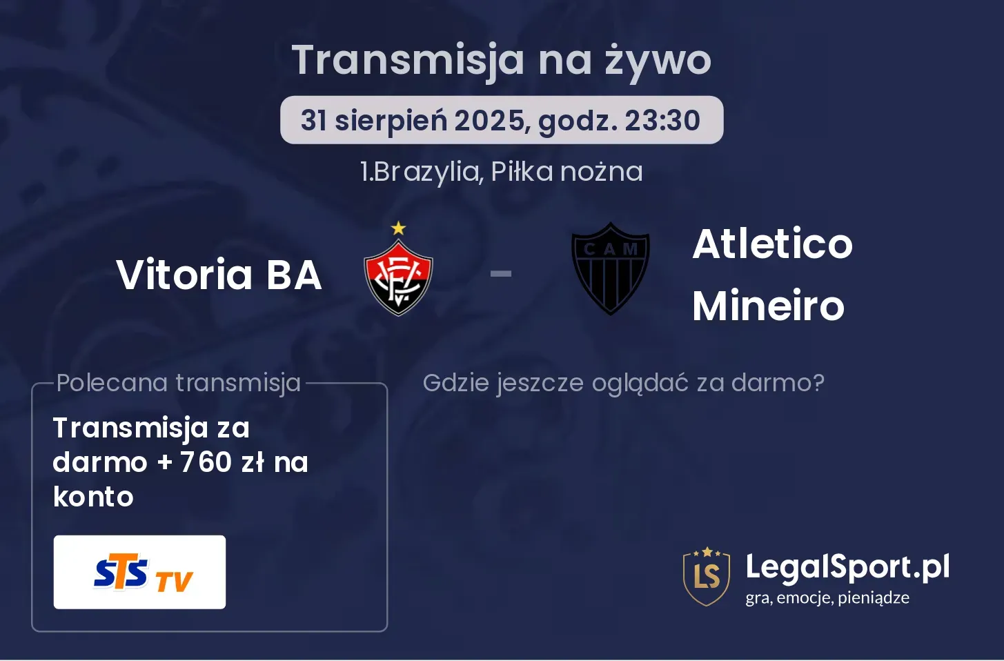 Vitoria BA - Atletico Mineiro transmisja na żywo