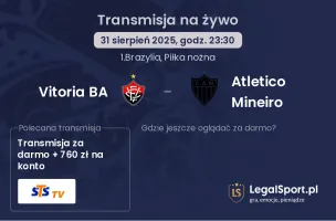 Vitoria BA - Atletico Mineiro gdzie oglądać?