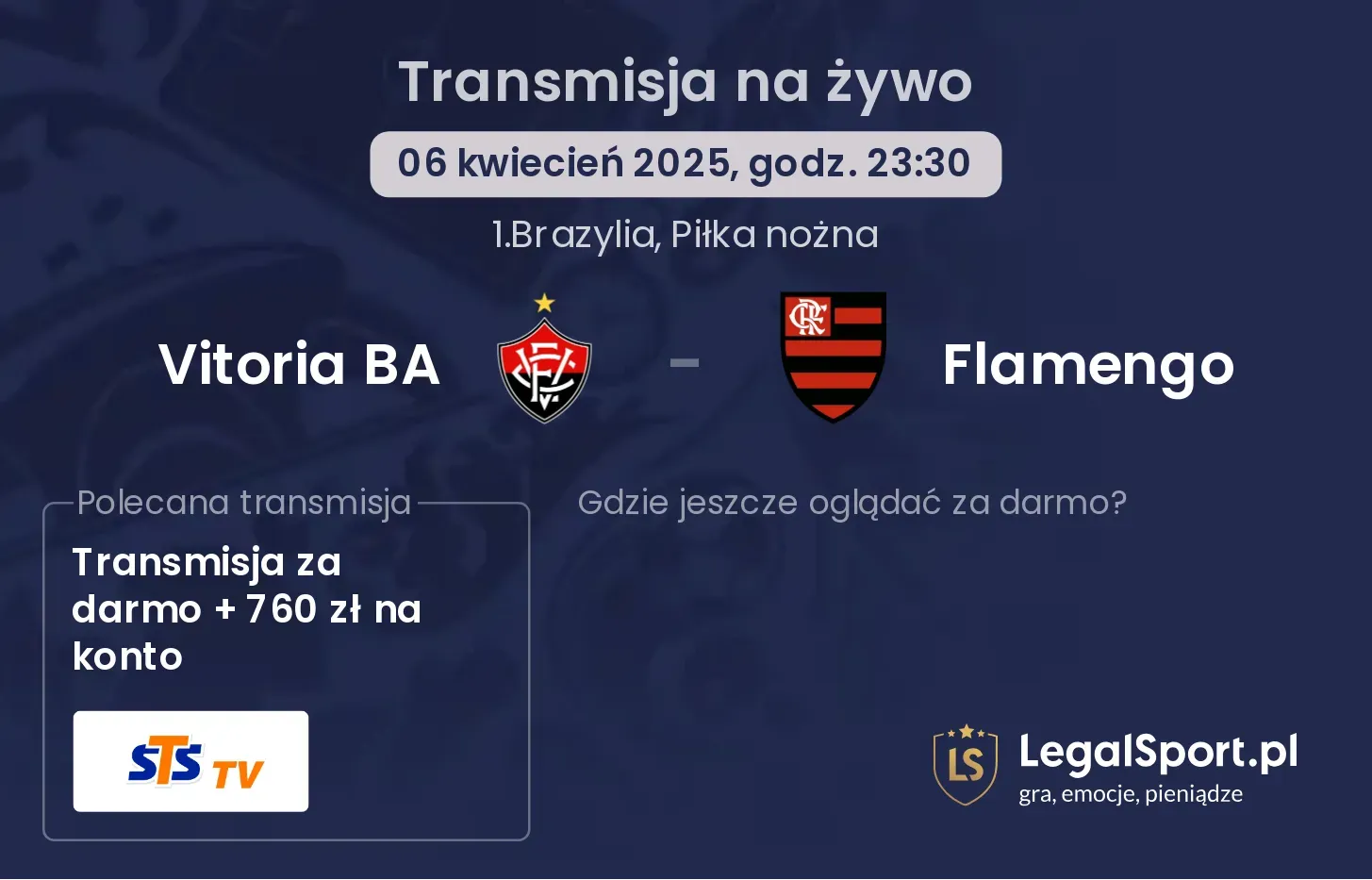 Vitoria BA - Flamengo gdzie oglądać?