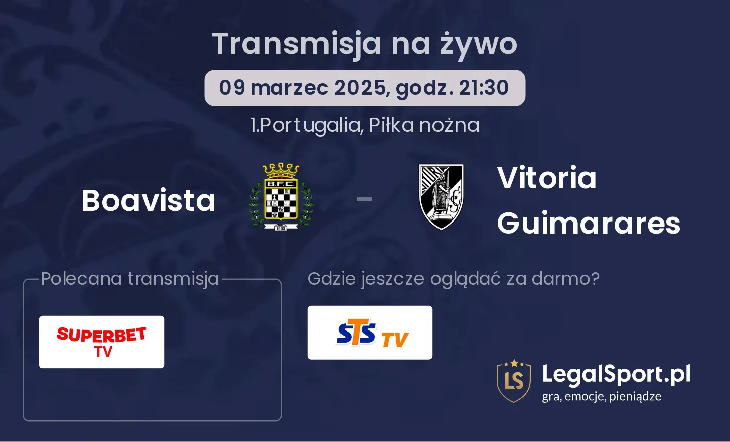 Boavista - Vitoria Guimarares gdzie oglądać?