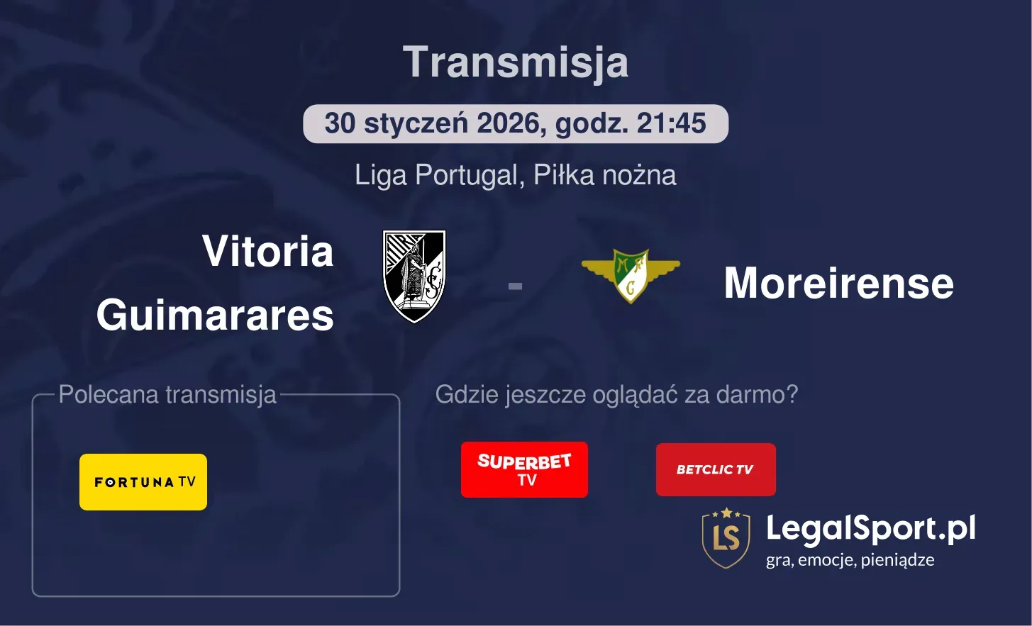 Vitoria Guimarares - Moreirense Transmisje