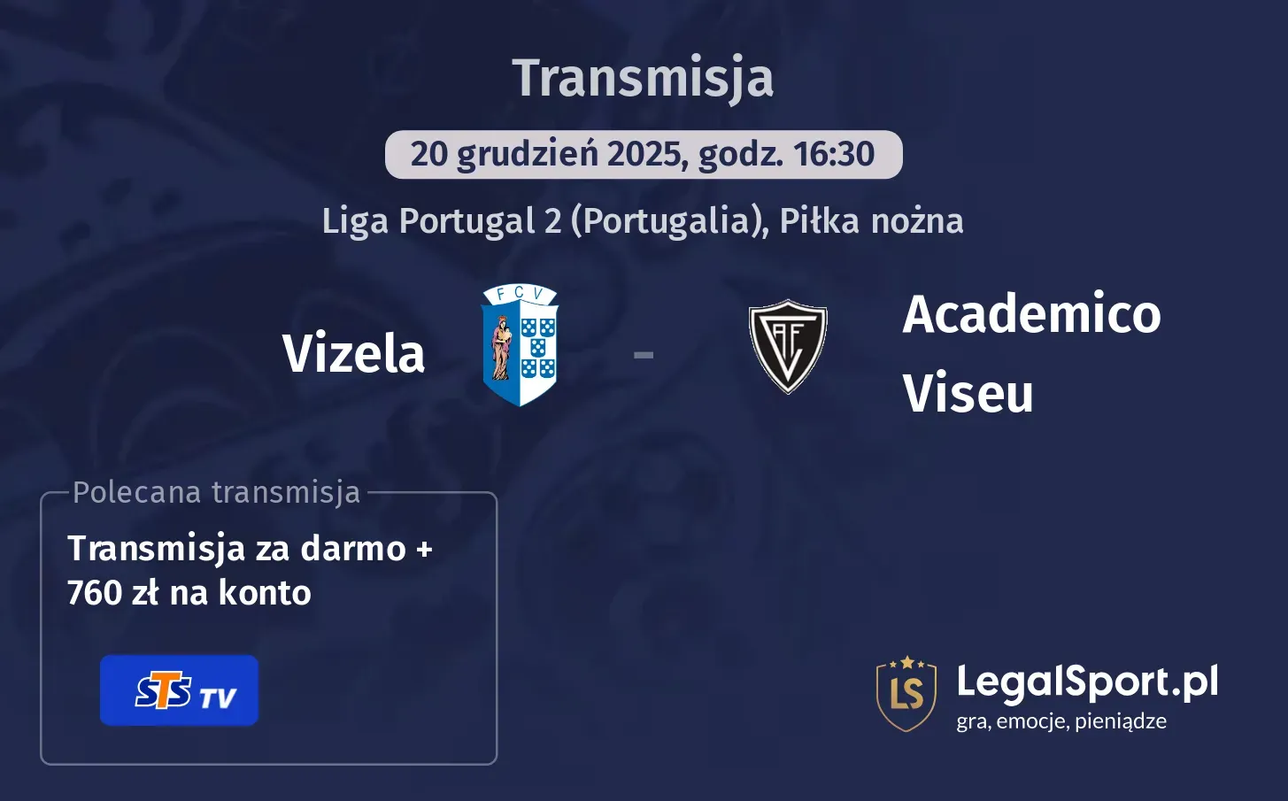 Vizela - Academico Viseu Transmisje