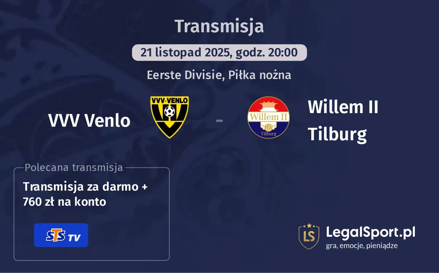 VVV Venlo - Willem II Tilburg Transmisje