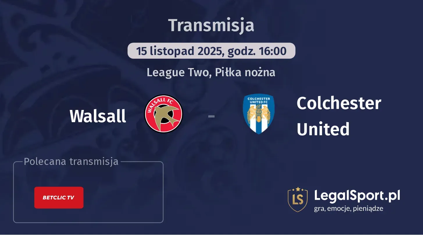 Walsall - Colchester United Transmisje