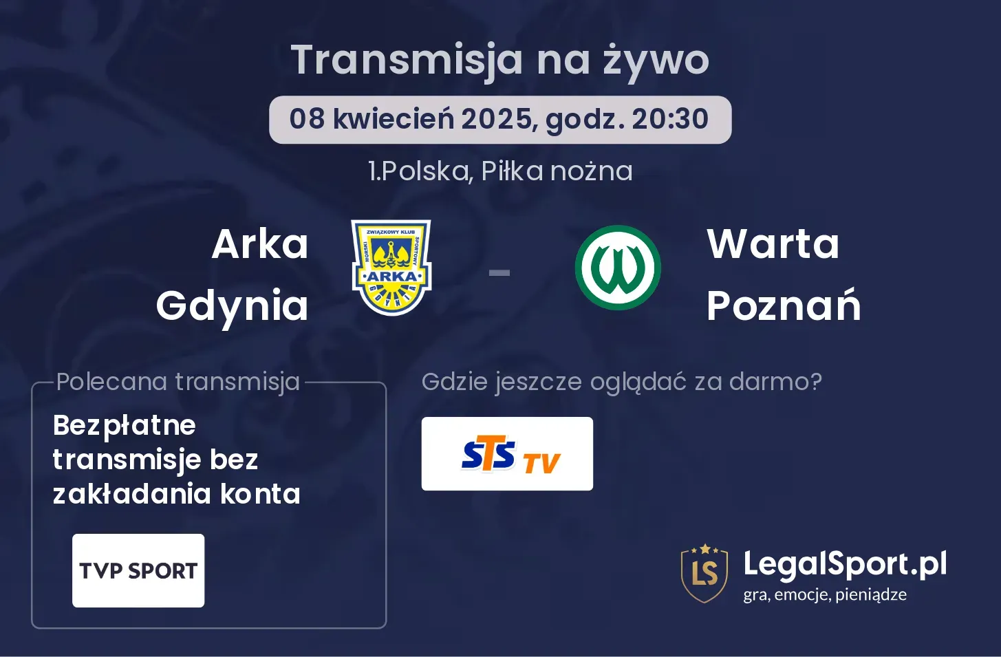 Arka Gdynia - Warta Poznań gdzie oglądać?