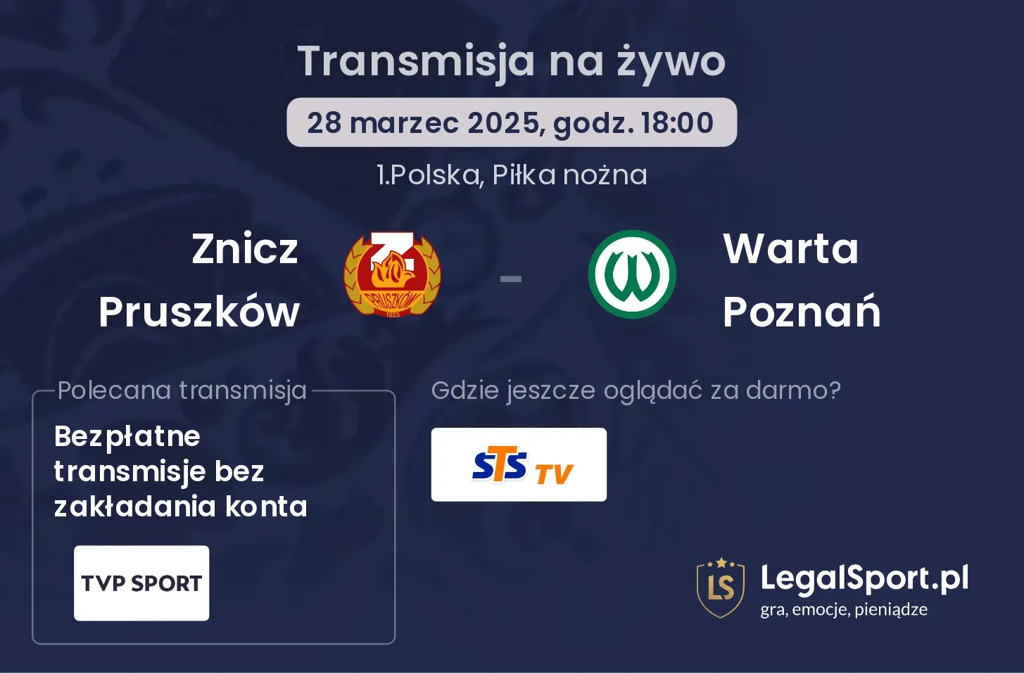 Znicz Pruszków - Warta Poznań gdzie oglądać?
