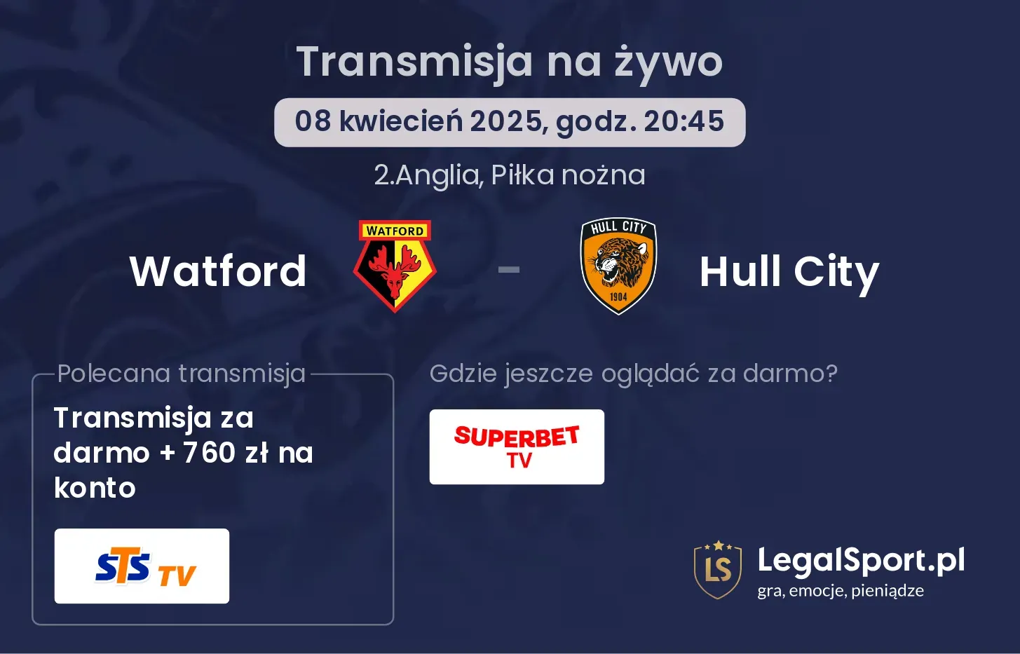 Watford - Hull City gdzie oglądać?