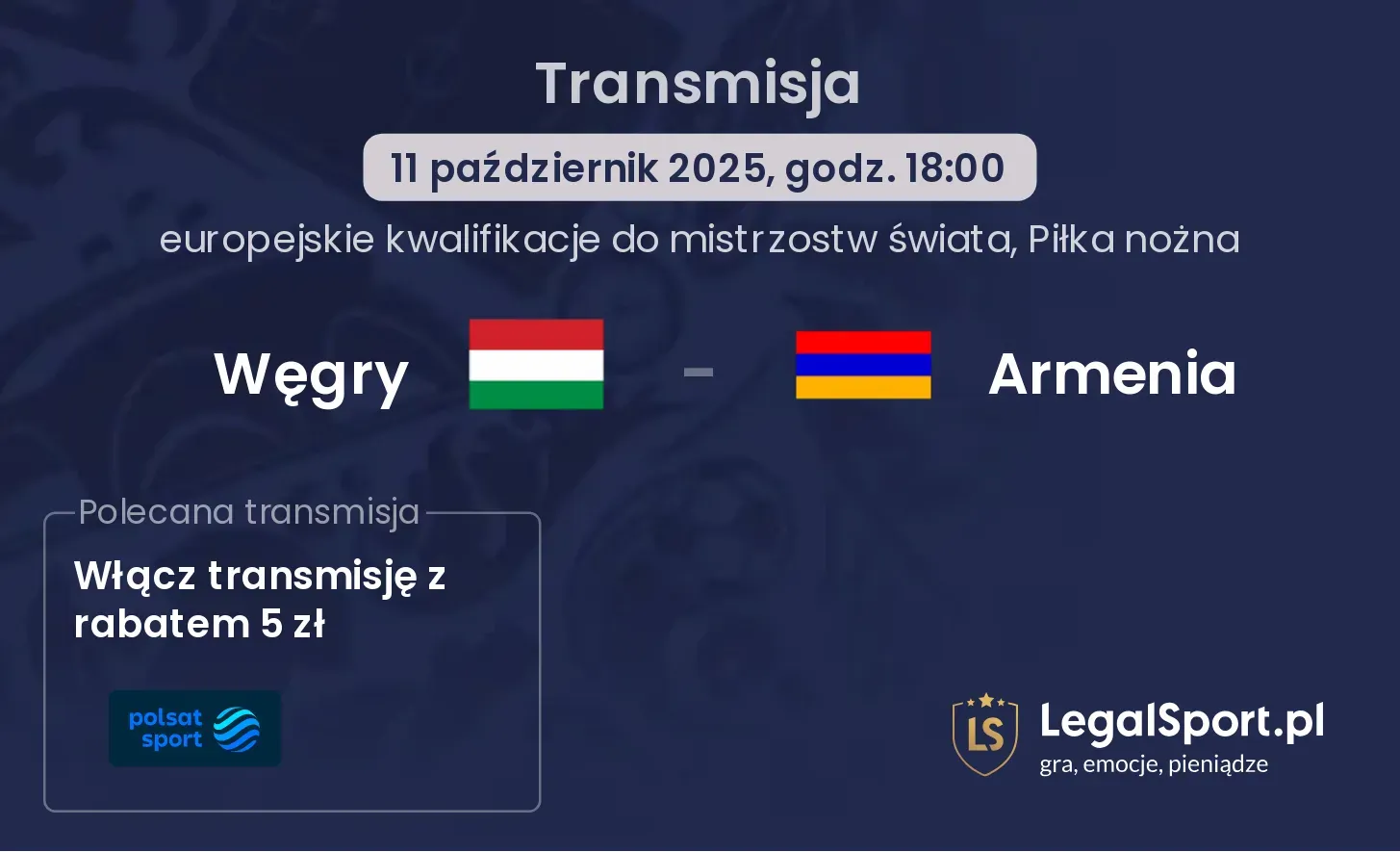 Węgry - Armenia gdzie oglądać?