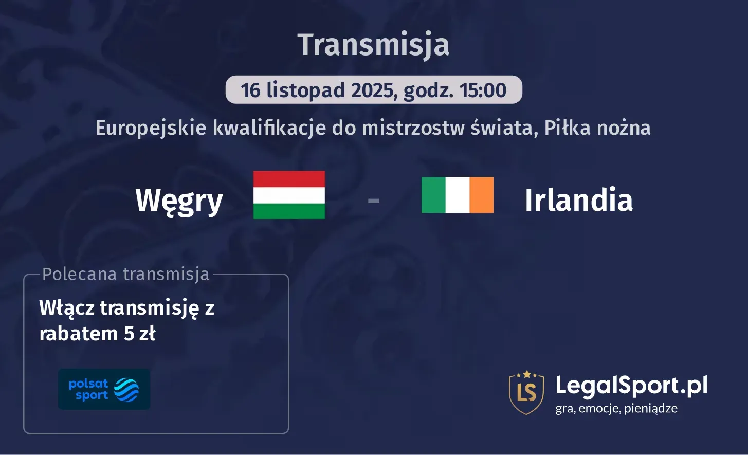 Węgry - Irlandia Transmisje