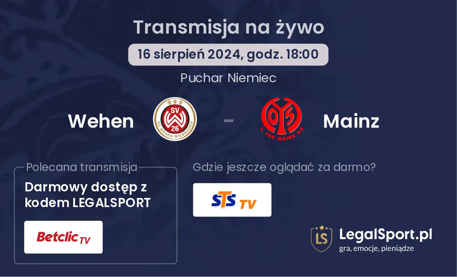 Wehen - Mainz gdzie oglądać za darmo? (16.08, godz. 18:00)
