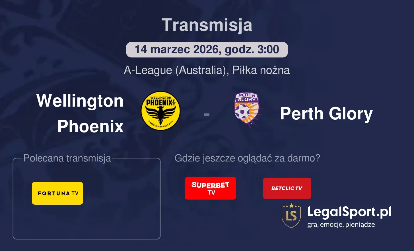 Wellington Phoenix - Perth Glory Transmisje