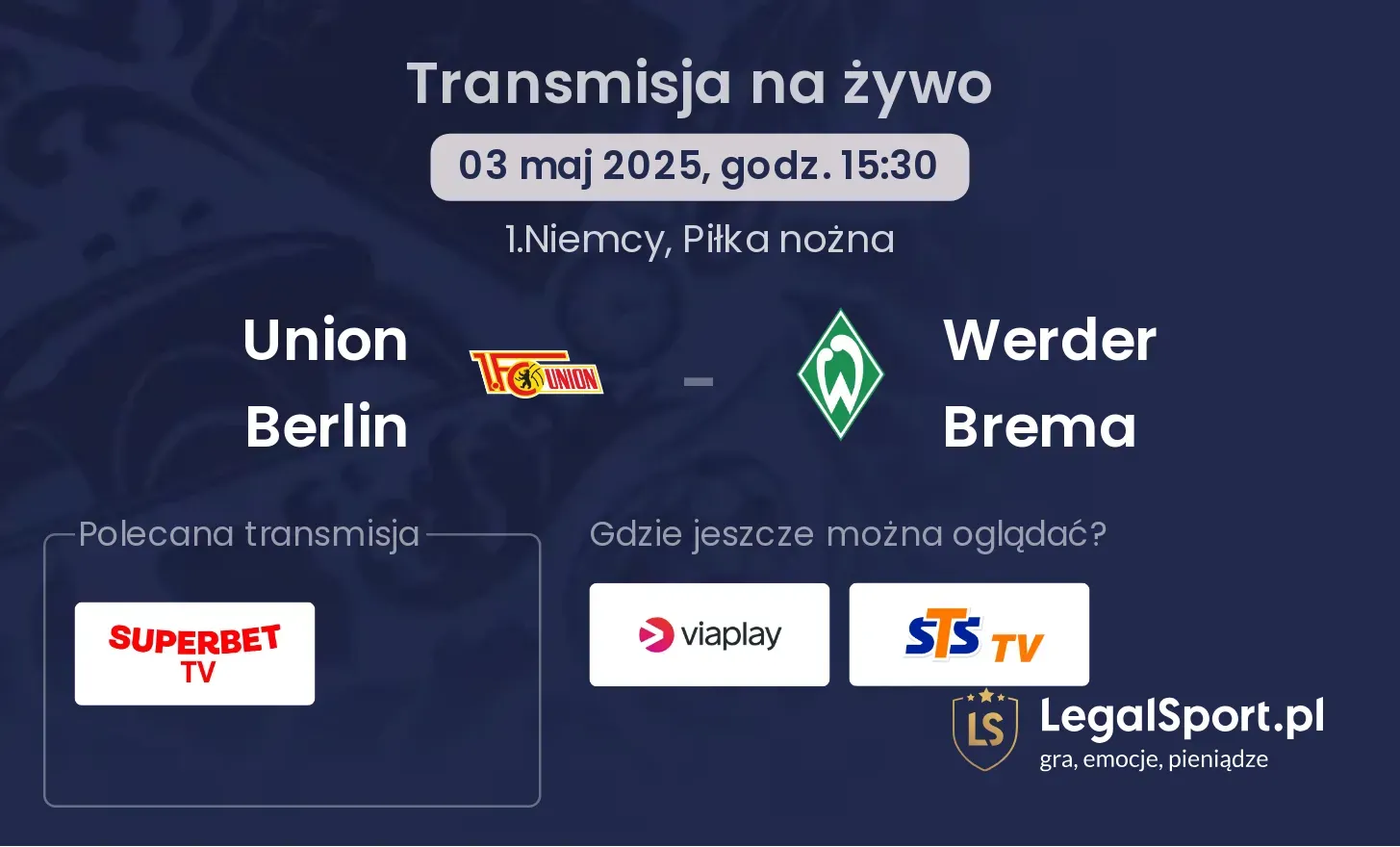 Union Berlin - Werder Brema gdzie oglądać?