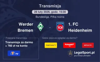 Werder Bremen - 1. FC Heidenheim gdzie oglądać? (28.02)