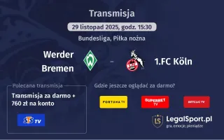 Werder Bremen - 1.FC Köln gdzie oglądać? (29.11)