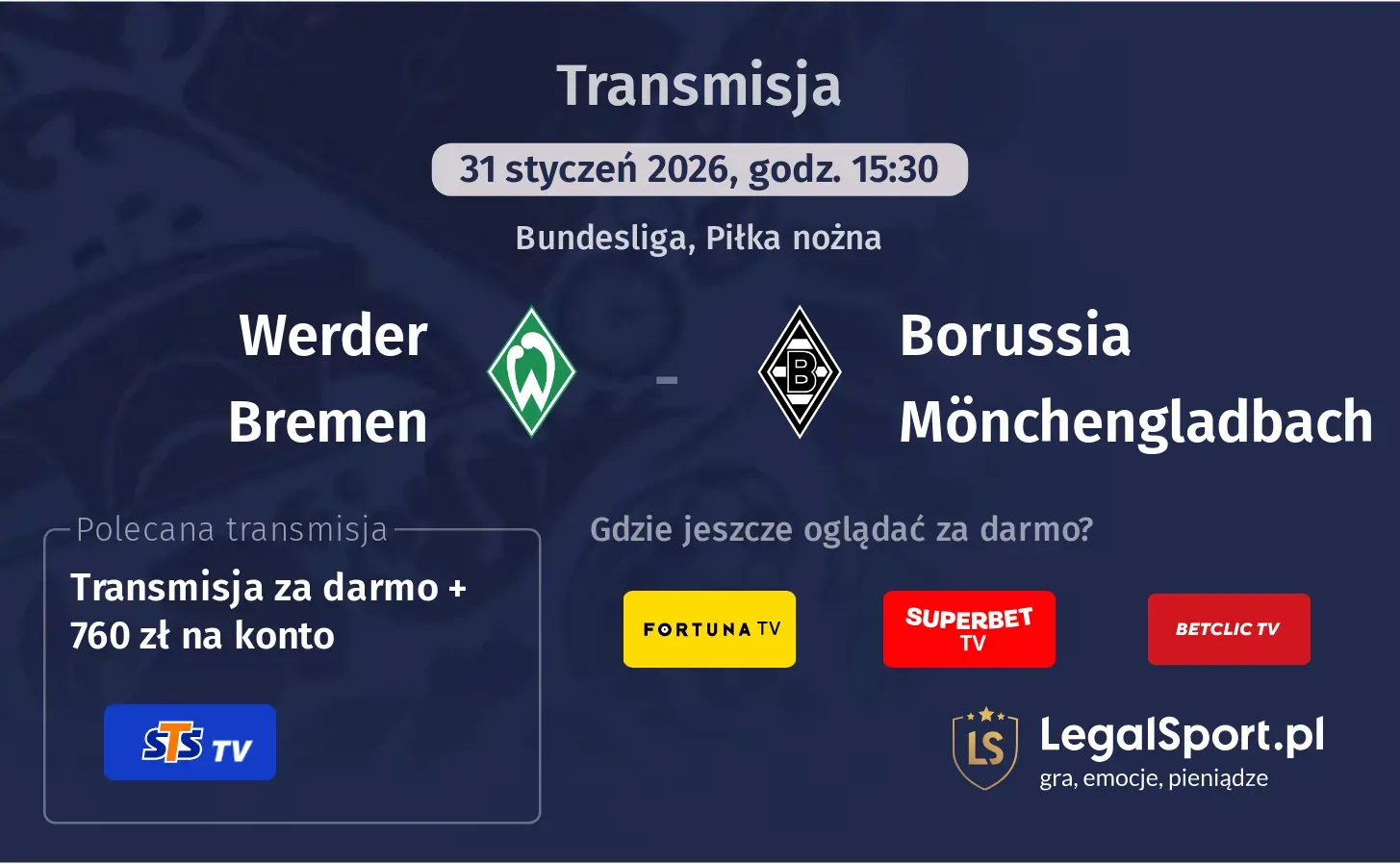 Werder Bremen - Borussia Mönchengladbach Transmisje
