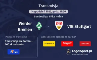 Werder Bremen - VfB Stuttgart gdzie oglądać? (14.12)