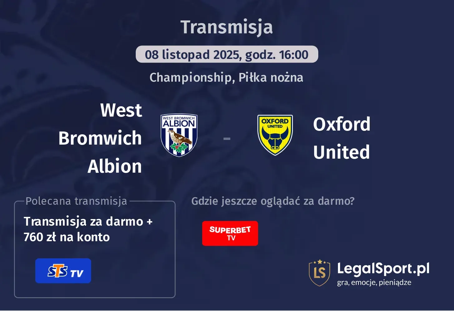 West Bromwich Albion - Oxford United Transmisje