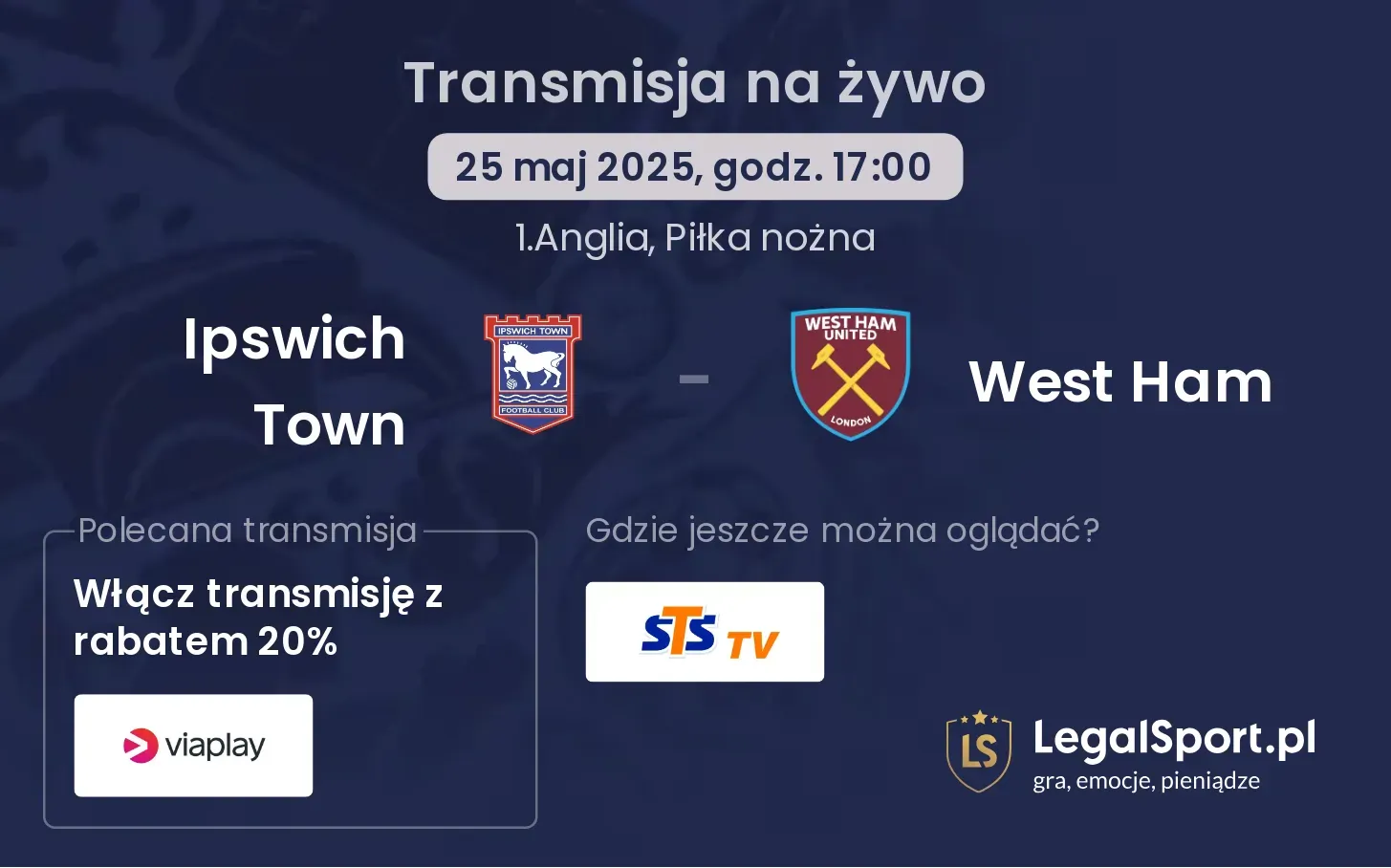 Ipswich Town - West Ham gdzie oglądać?
