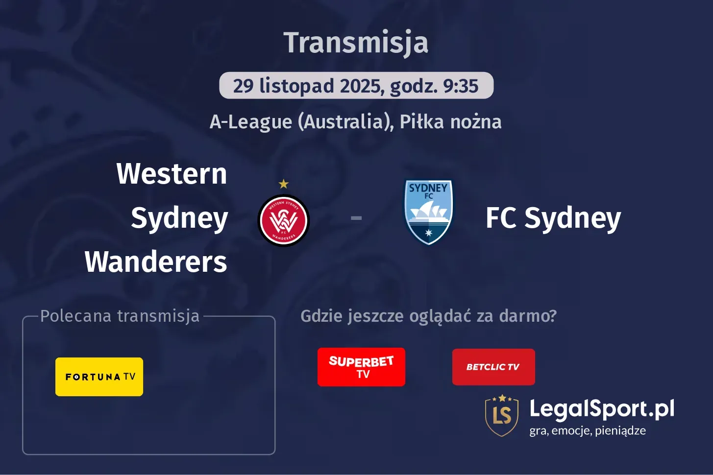 Western Sydney Wanderers - FC Sydney Transmisje