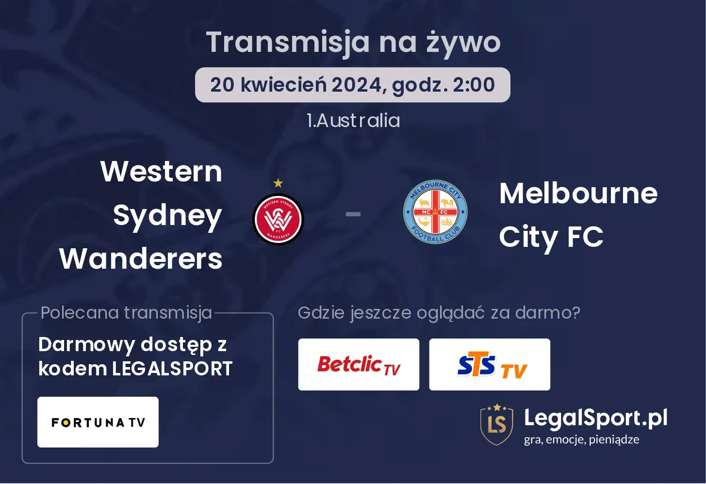 Western Sydney Wanderers - Melbourne City FC transmisja na żywo