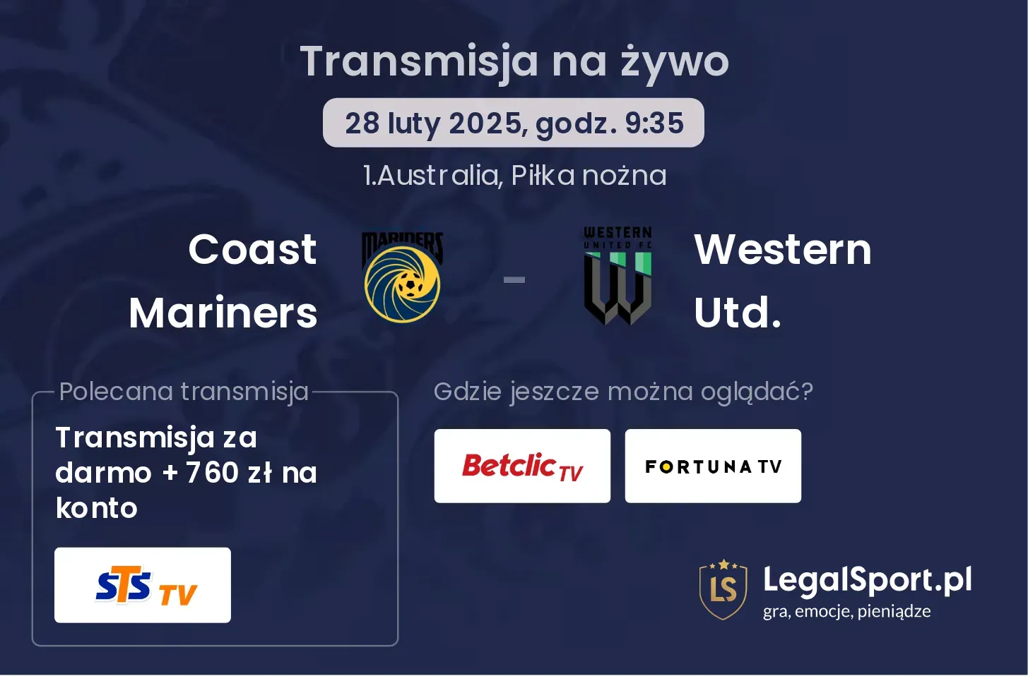 Coast Mariners - Western Utd. gdzie oglądać?