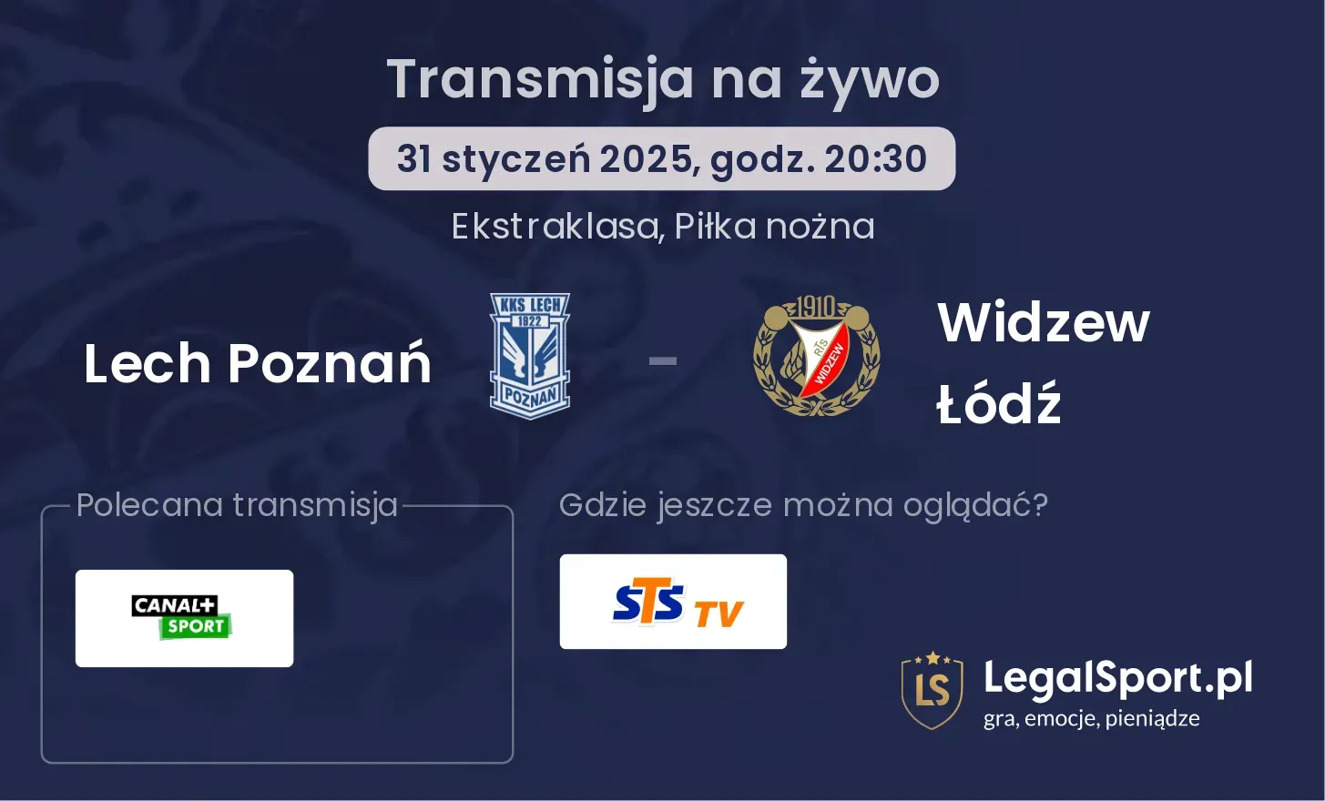 Lech Poznań - Widzew Łódź gdzie oglądać?