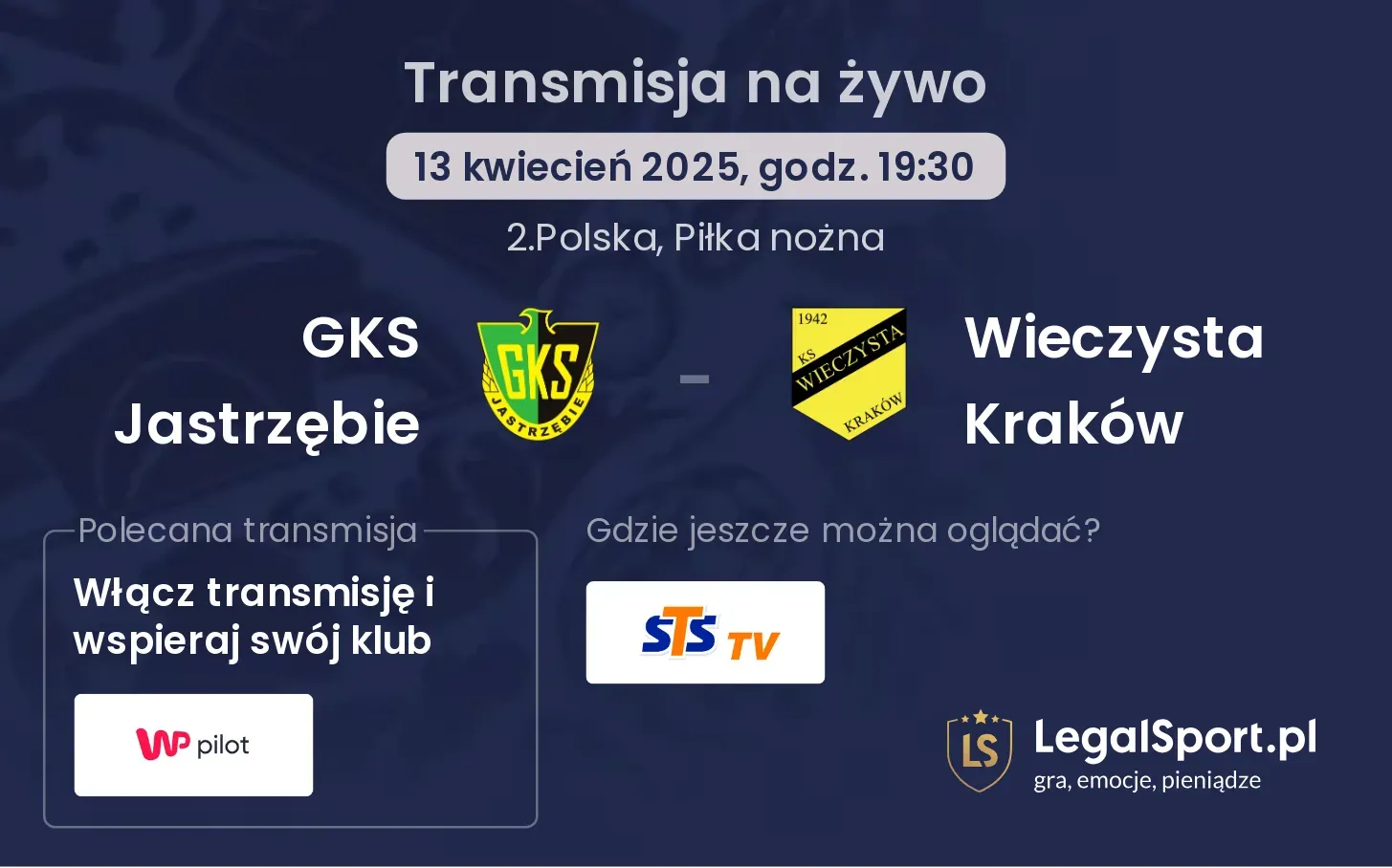 GKS Jastrzębie - Wieczysta Kraków gdzie oglądać?