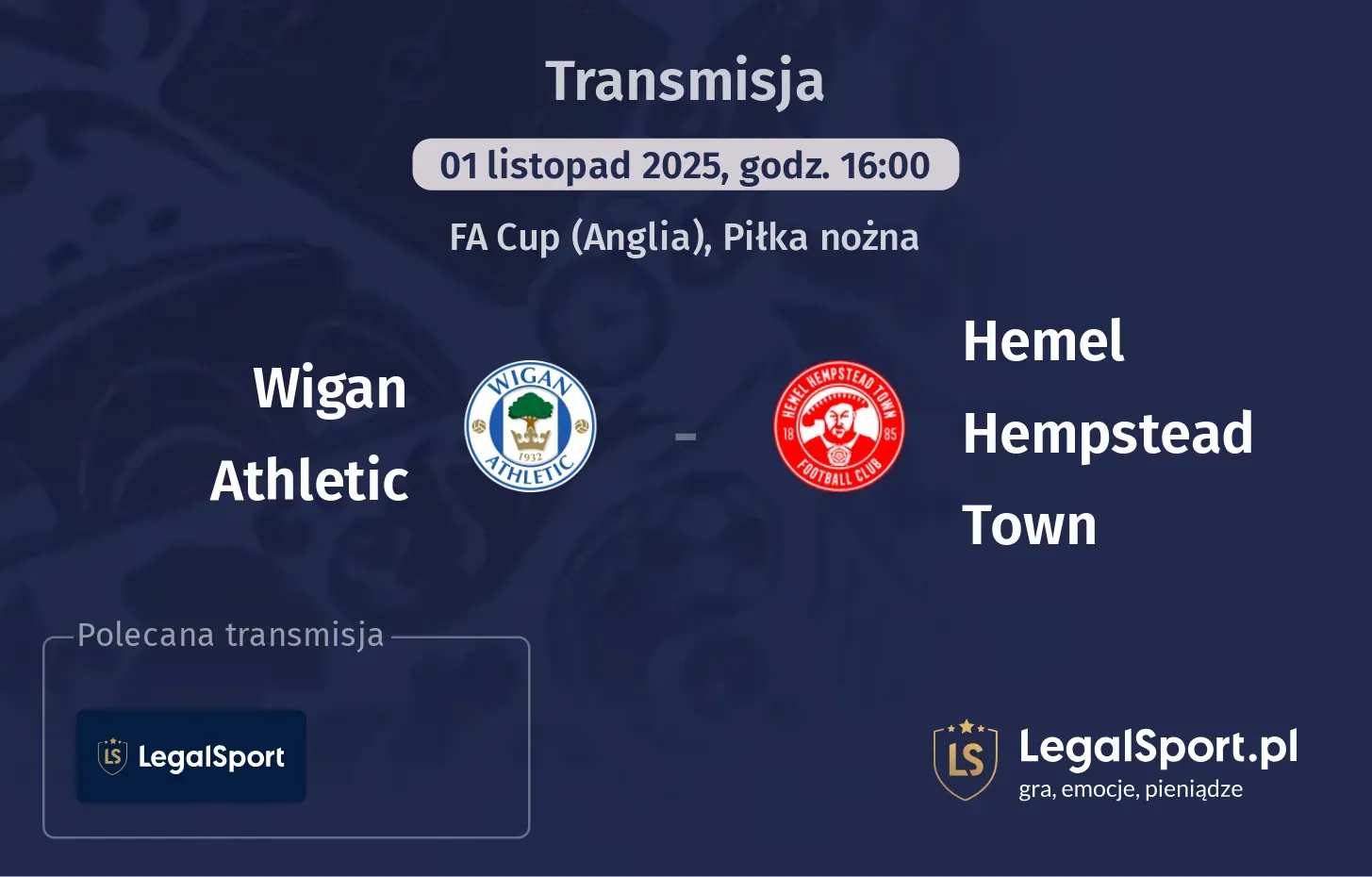 Wigan Athletic - Hemel Hempstead Town Transmisje