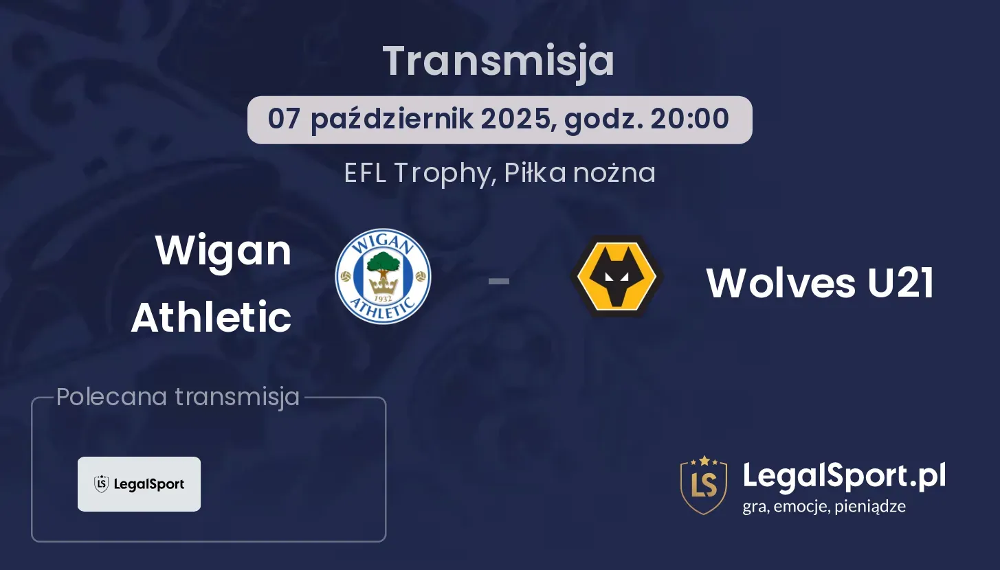 Wigan Athletic - Wolves U21 gdzie oglądać?
