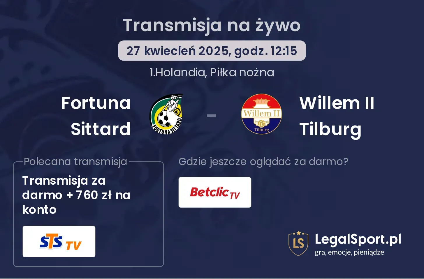 Fortuna Sittard - Willem II Tilburg gdzie oglądać?