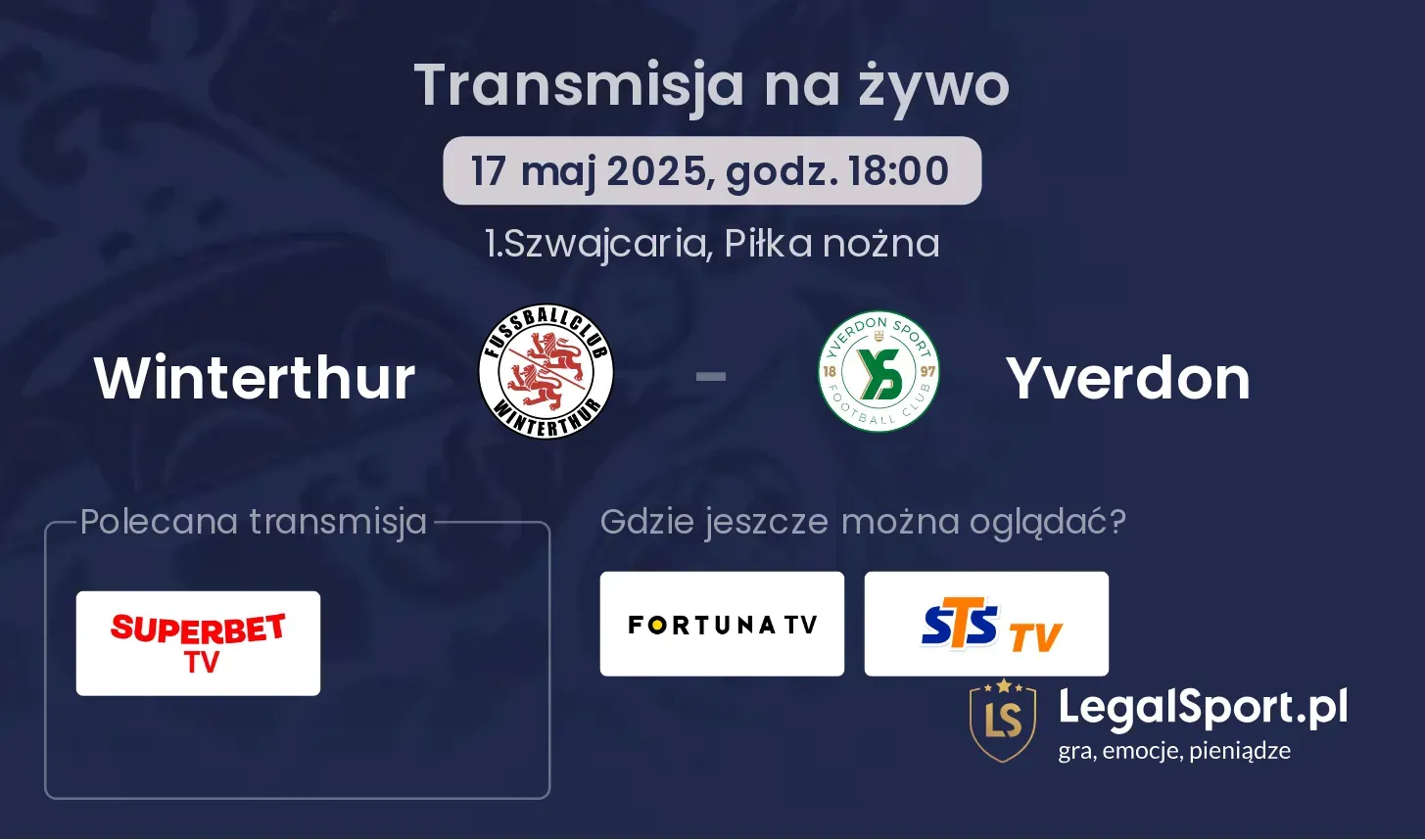 Yverdon - Winterthur gdzie oglądać?