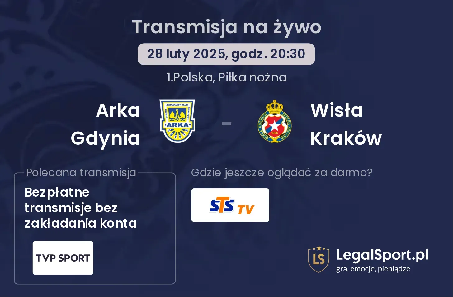 Arka Gdynia - Wisła Kraków gdzie oglądać?