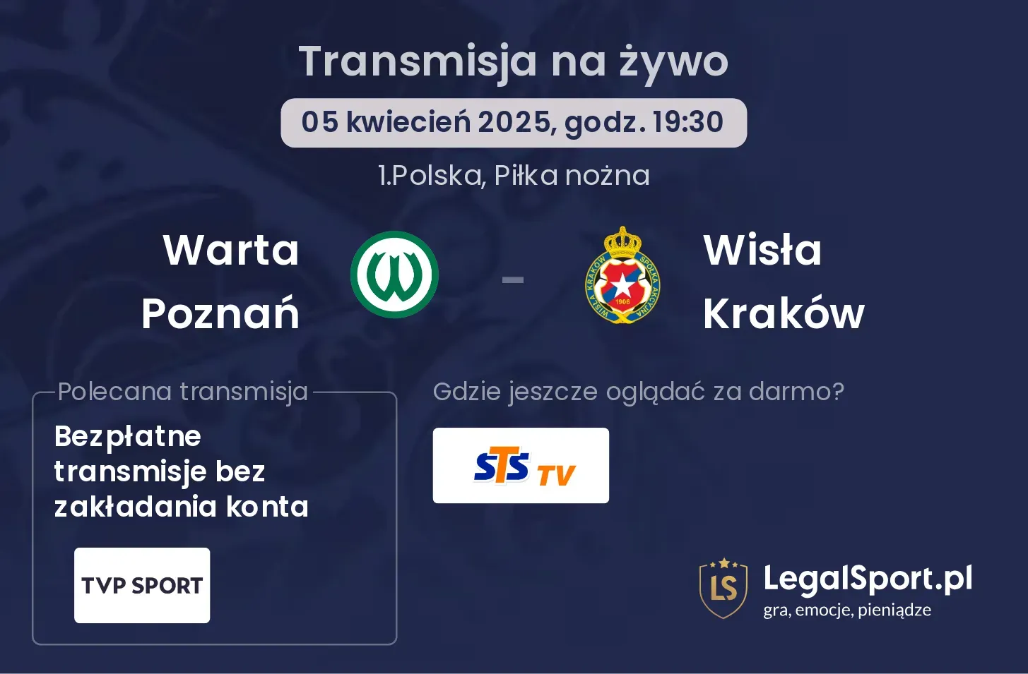 Warta Poznań - Wisła Kraków gdzie oglądać?