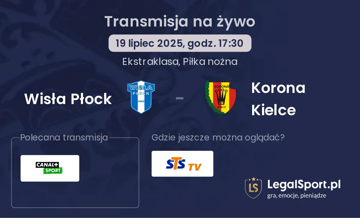 Wisła Płock - Korona Kielce gdzie oglądać?