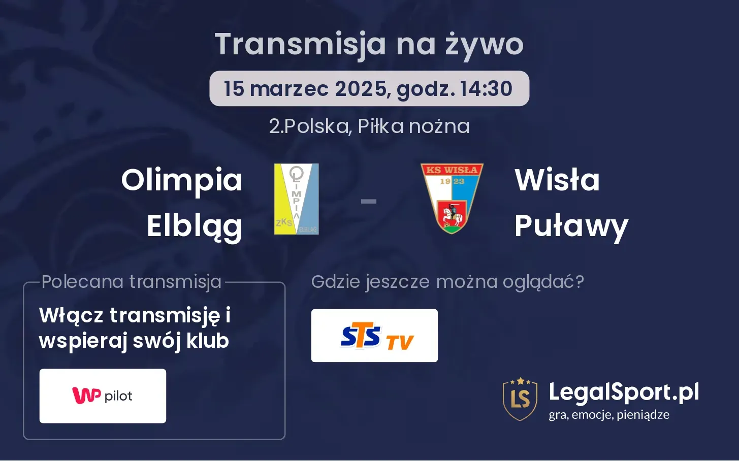 Olimpia Elbląg - Wisła Puławy gdzie oglądać?