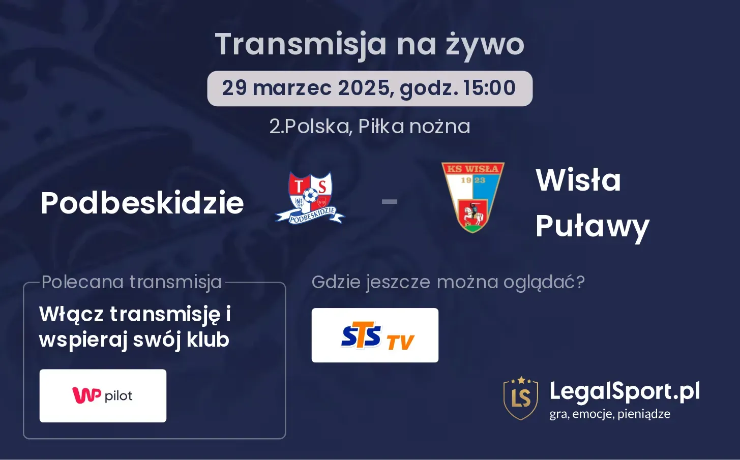 Podbeskidzie - Wisła Puławy gdzie oglądać?
