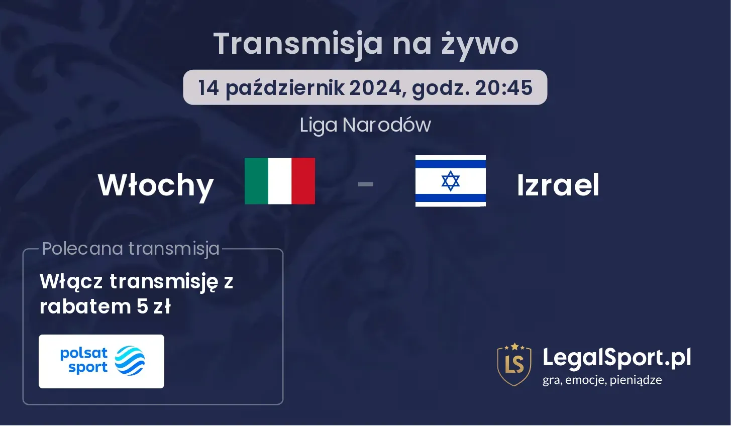Włochy - Izrael gdzie oglądać? 14.10, godz. 20:45