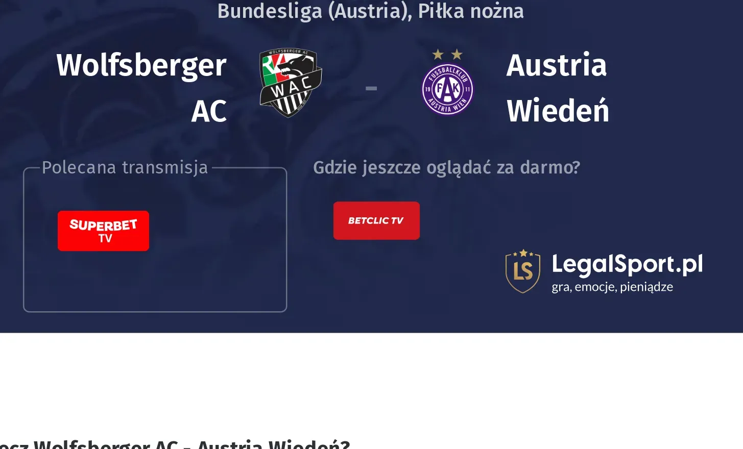 Wolfsberger AC - Austria Wiedeń Transmisje