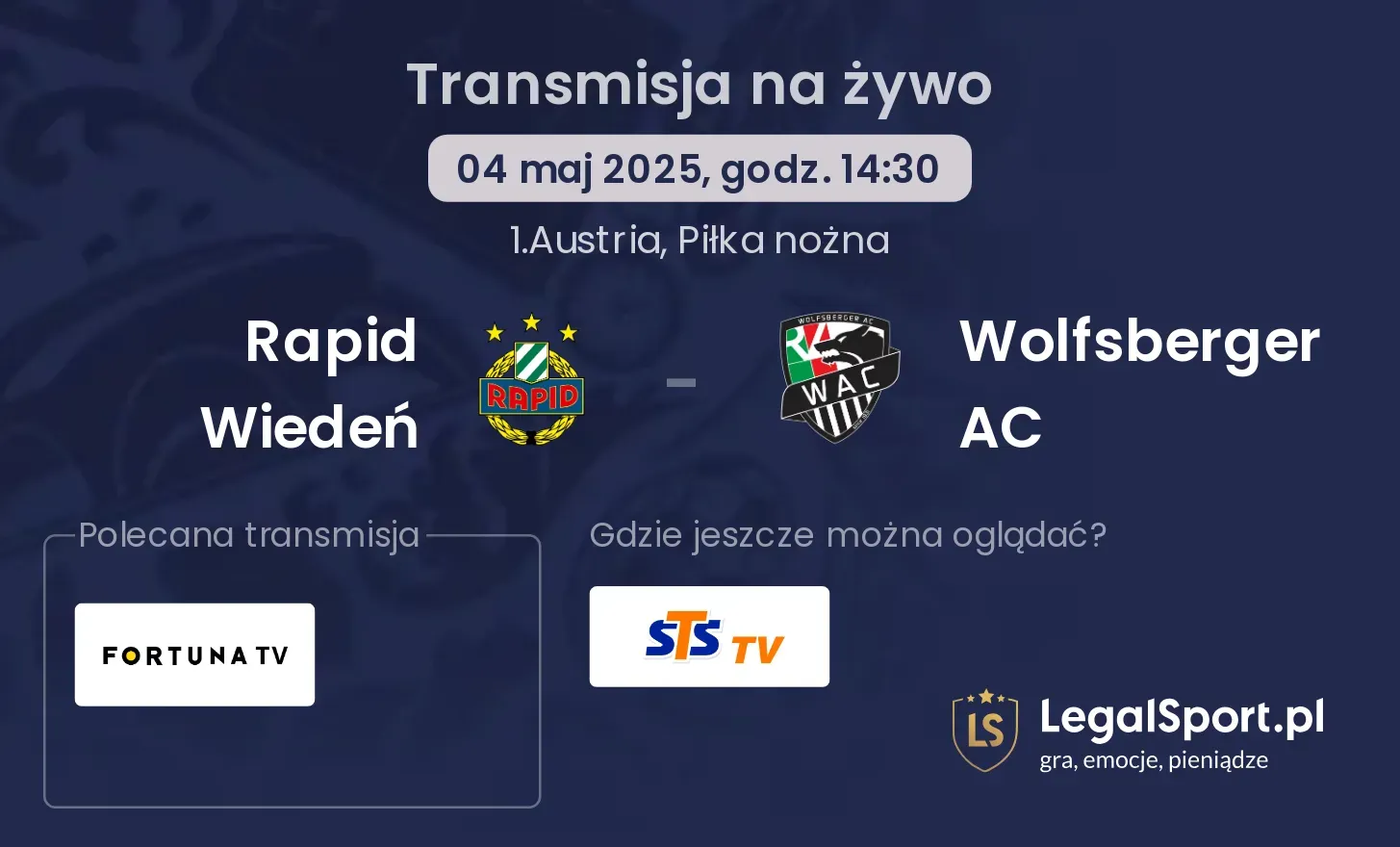 Rapid Wiedeń - Wolfsberger AC gdzie oglądać transmisję?