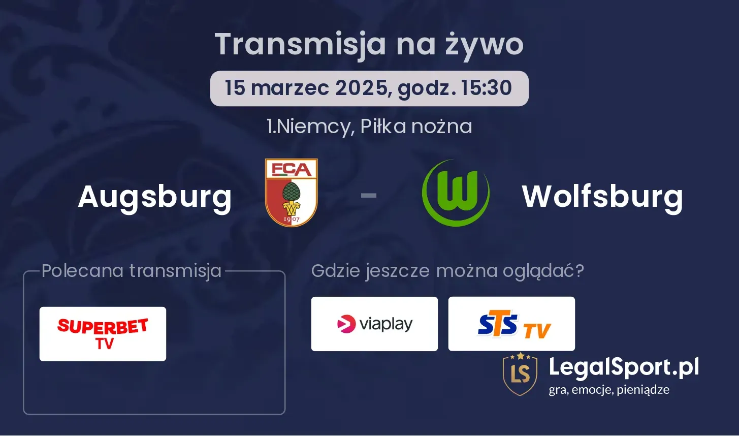 Augsburg - Wolfsburg gdzie oglądać?