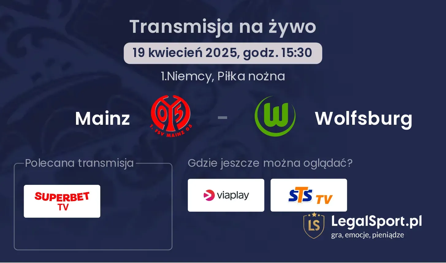Mainz - Wolfsburg gdzie oglądać?
