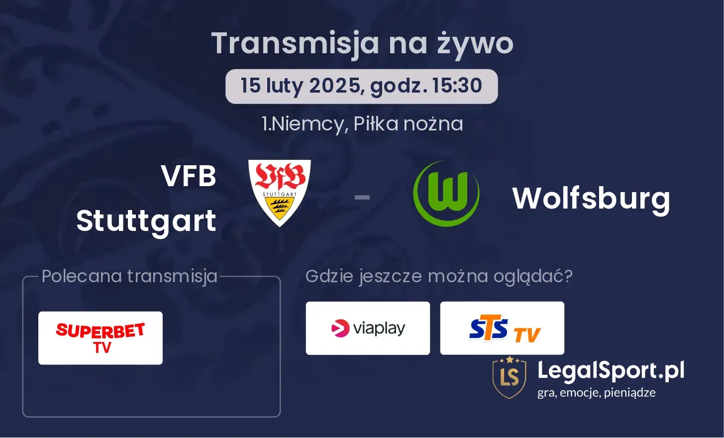 VFB Stuttgart - Wolfsburg gdzie oglądać?