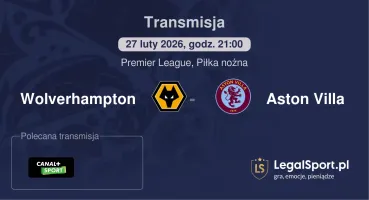 Wolverhampton - Aston Villa gdzie oglądać (27.02.2026)